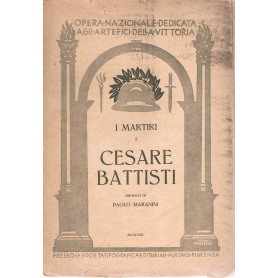 Cesare Battisti. I martiri