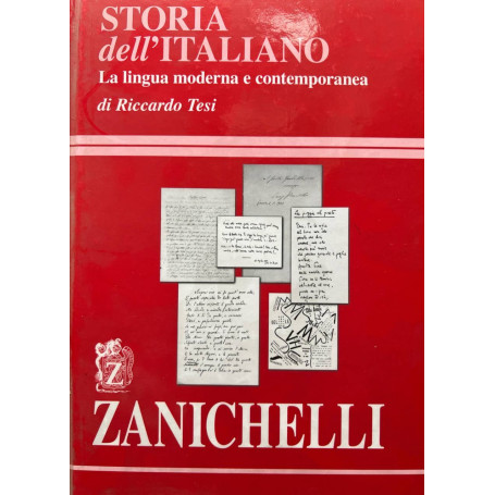 Storia dell'italiano. La lingua moderna e contemporanea