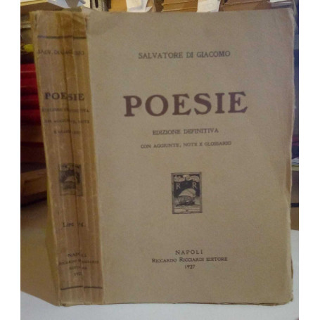 Poesie. Edizione definitiva con aggiunte note e glossario.