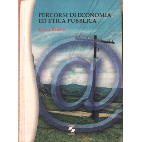 Percorsi di economia ed etica pubblica