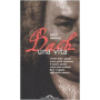 Bach. Una vita.