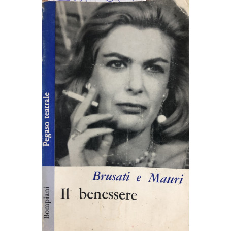 Il benessere.