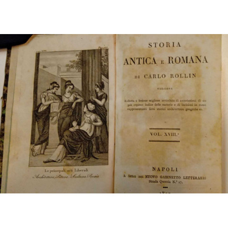 Storia antica e romana (vol.XVIII) Della coltivazione delle terre. Coltura delle viti. Della pittura in generale