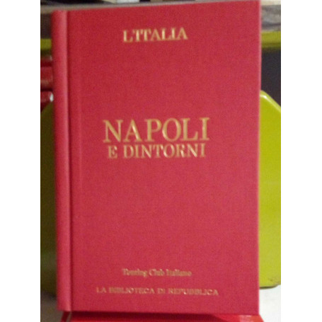 L'Italia 7: Napoli e dintorni.