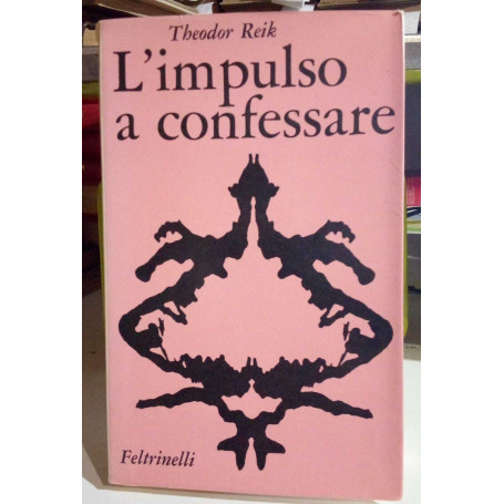 L'impulso a confessare.