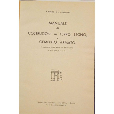 Manuale di costruzioni in ferro legno e cemento armato