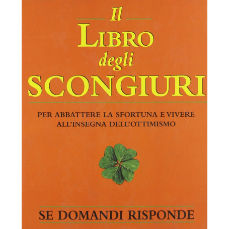 Il libro degli scongiuri.