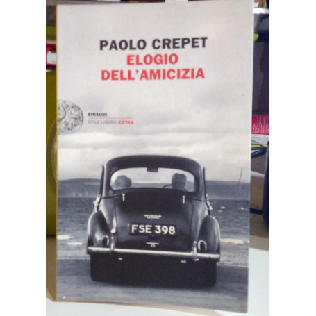 Elogio dell'amicizia.