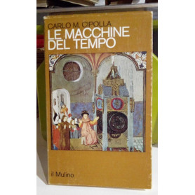 Le macchine del tempo.