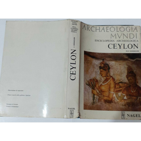 Ceylon. Sri Lanka (Archaeologia mundi)