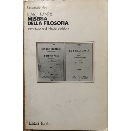 Miseria della filosofia. Risposta alla filosofia della miseria di Proudhon