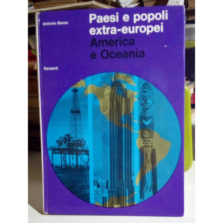 Paesi e popoli extra-europei volume II°: America-Oceania-Regioni Polari.