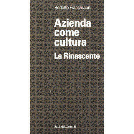 Azienda come cultura. La Rinascente