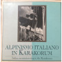 Alpinismo italiano in Karakorum.