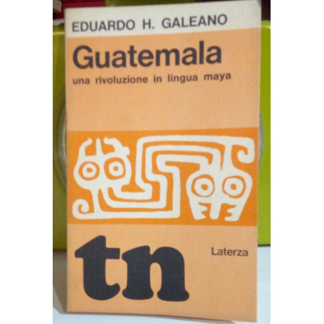 Guatemala. Una rivoluzione in lingua maya.