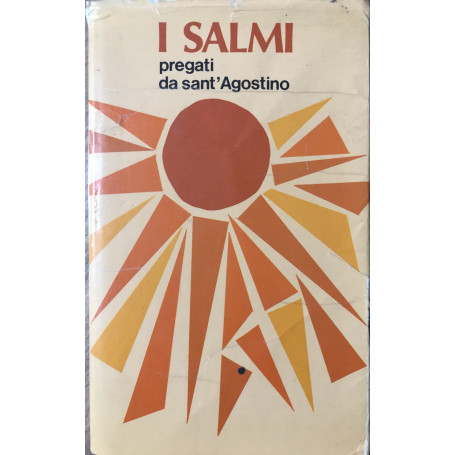 I Salmi pregati da S. Agostino