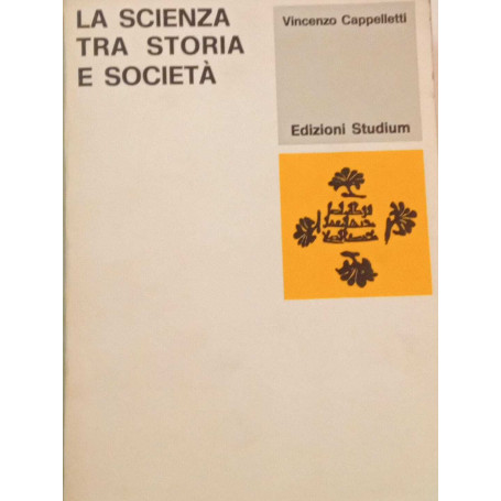 La scienza tra storia e società