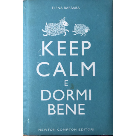 Keep calm e dormi bene