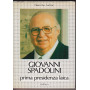 Giovanni Spadolini. Prima presidenza laica