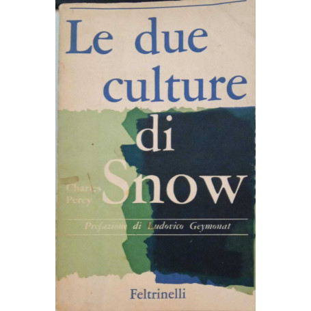 Le due culture di Snow