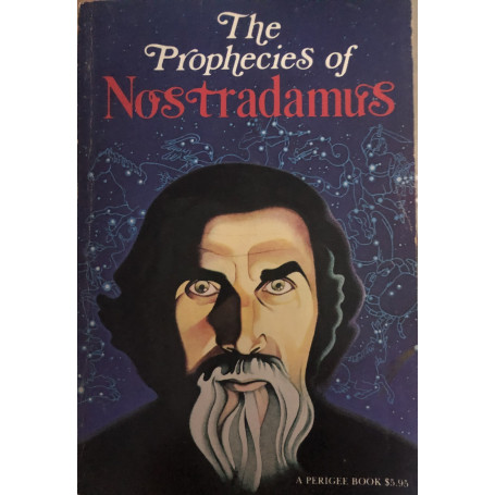 The Prophecies of Nostradamus