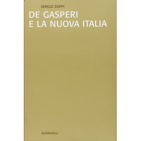 De Gasperi e la nuova Italia