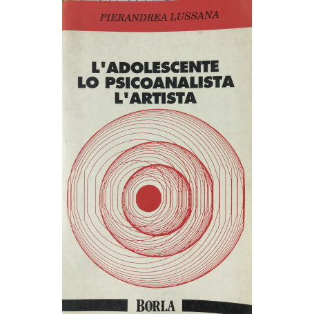 L'adolescente lo psicoanalista l'artista.
