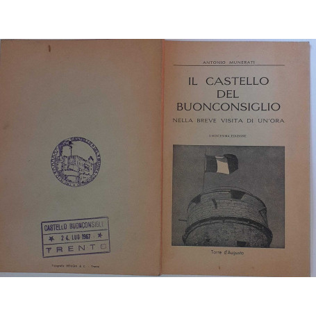 Il castello del Buonconsiglio. Nella breve visita di un un'ora