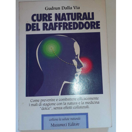 Cure naturali del raffreddore