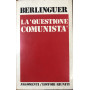 La "questione comunista" 1969-1975. Volume I