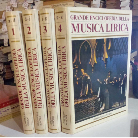 Grande Enciclopedia della Musica Lirica quattro volumi.