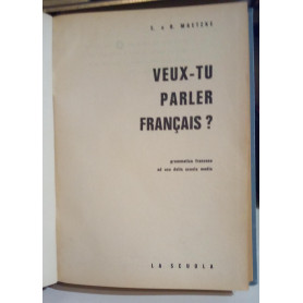 Veux-tu parler francais?