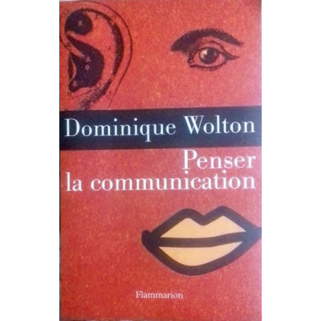 Penser la Communication