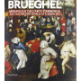 Brueghel Meraviglie dell'arte fiamminga-The fashinating world of flemish art. Ediz. bilingue