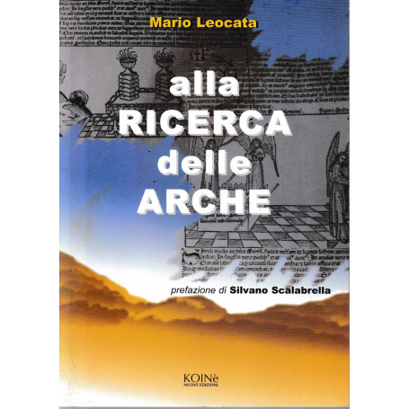 Alla ricerca delle arche.