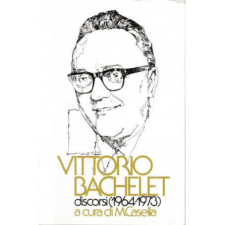 Vittorio Bachelet discorsi (1964-1973)