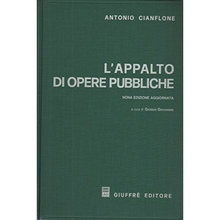 L'appalto di opere pubbliche