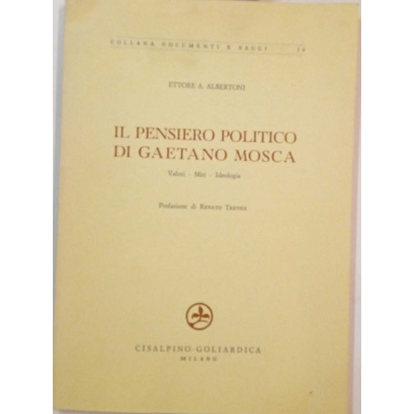 Il pensiero politico di Gaetano Mosca