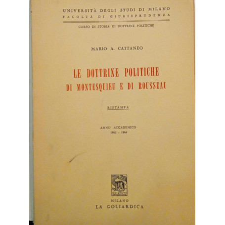 Le dottrine politiche di Montesquieu e di Rosseau