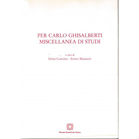 Per Carlo Ghisalberti. Miscellanea di studi.