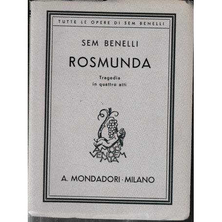 Rosmunda. Tragedia in quattro atti.