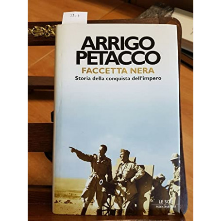 Faccetta nera. Storia della conquista dell'impero