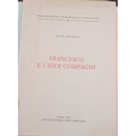 Francesco e i suoi compagni