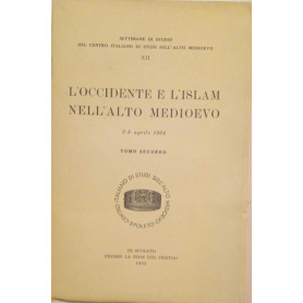 L'occidente e l'islam nell'alto medioevo (tomo secondo)