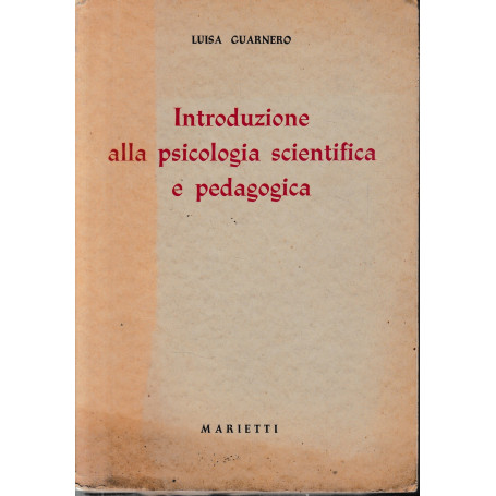 Introduzione alla psicologia scientifica e pedagogica.