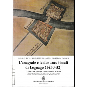 L'anagrafe e le denunce fiscali di Legnano (1430-32).