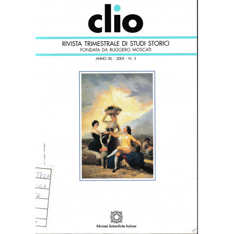 CLIO. Anno XLI - 2005 n. 3. Rivista trimestrale.