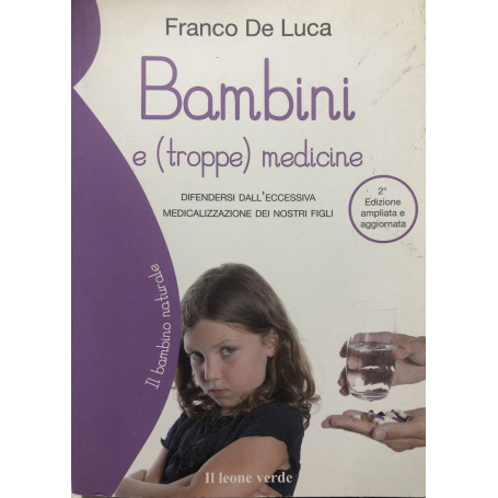 Bambini e (troppe) medicine.