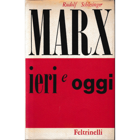 Marx ieri e oggi