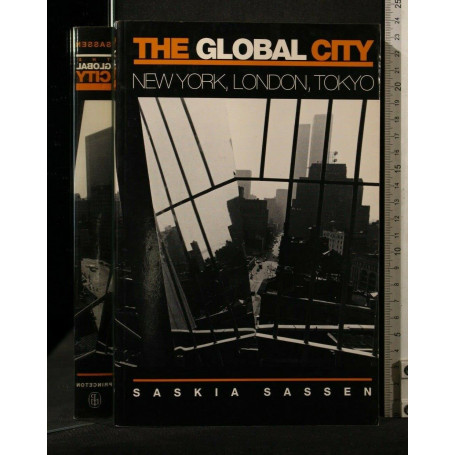 The Global City: New York London Tokyo